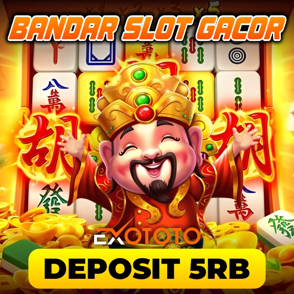 Exototo # Tempat Main Bandar Slot Gacor Paling Easy Maxwin 2024