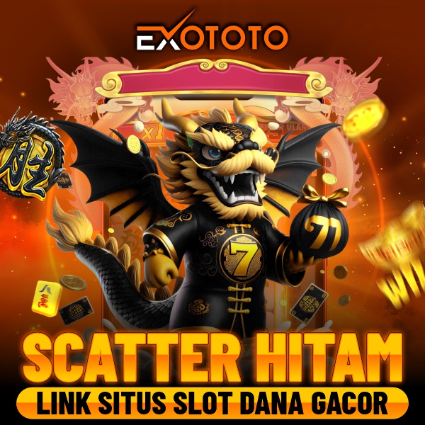 Scatter Hitam 🚀 Link Situs Slot Scatter Hitam Gacor Deposit Dana 5rb