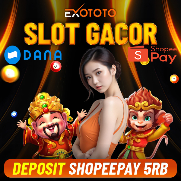 Bandar Slot Dana : Situs Slot Gacor Dana dan Shopeepay Deposit 5rb Tanpa Potongan